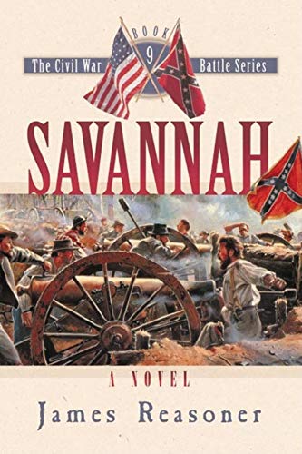 Beispielbild fr Savannah (The Civil War Battle Series, Book 9) zum Verkauf von Wonder Book