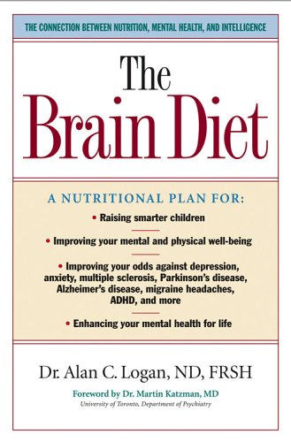 Stock image for Brain Diet: The Connection Between Nutrition, Mental Health, and Intelligence for sale by Books of the Smoky Mountains