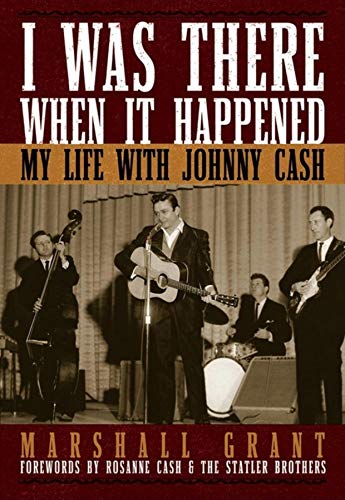 9781581825107: I Was There When It Happened: My Life with Johnny Cash