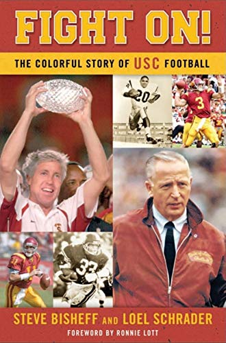 Stock image for Fight On! The Colorful Story of USC Football for sale by Dream Books Co.