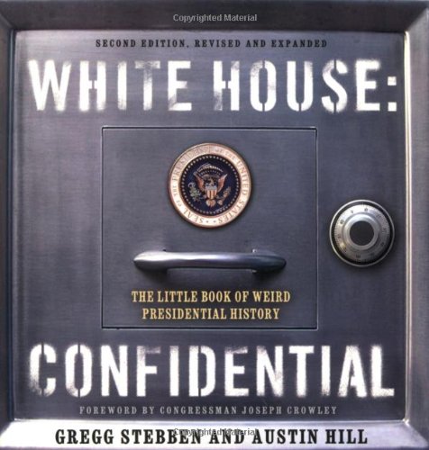 Imagen de archivo de White House Confidential: Revised and Expanded Edition a la venta por SecondSale