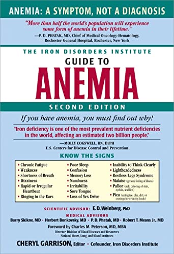 Stock image for The Iron Disorders Institute Guide to Anemia for sale by Blackwell's