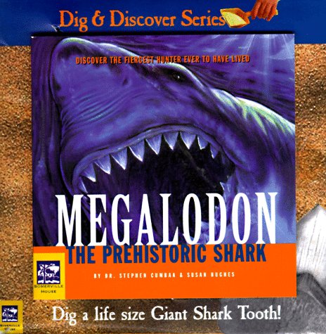 Beispielbild fr Megalodon : The Prehistoric Shark zum Verkauf von Better World Books