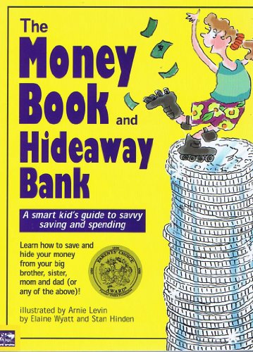 Imagen de archivo de The Money Book and Hideaway Bank: A Smart Kid's Guide to Savvy Saving and Spending [With Plastic Bank with Coin Slots] a la venta por ThriftBooks-Atlanta