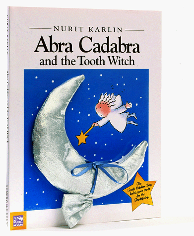 9781581840285: Abra Cadabra and the Tooth Witch (Novelty)