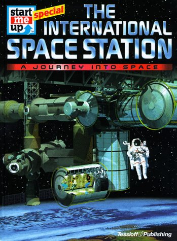 Beispielbild fr International Space Station (Die Internationale Raumstation) : A Journey into Space zum Verkauf von Better World Books