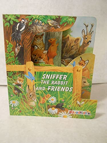 Sniffer the Rabbit and Friends (Peek-A-Boo Books) (9781581852189) by Fischer, Gisela; Francis, John; Schleicher, Wolfgang