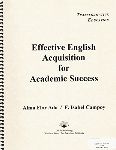 Effective English Acquisition for Academic Success (9781581862201) by Alma Flor Ada; F. Isabel Campoy