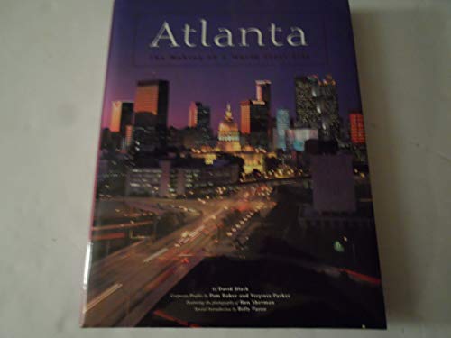 Imagen de archivo de Atlanta: The Making of a World Class City a la venta por BookHolders