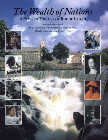 Imagen de archivo de The Wealth of Nations: A Peoples' History of Rhode Island a la venta por HPB-Red