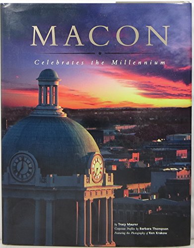 Stock image for Macon: Celebrates the Millennium for sale by HPB-Red