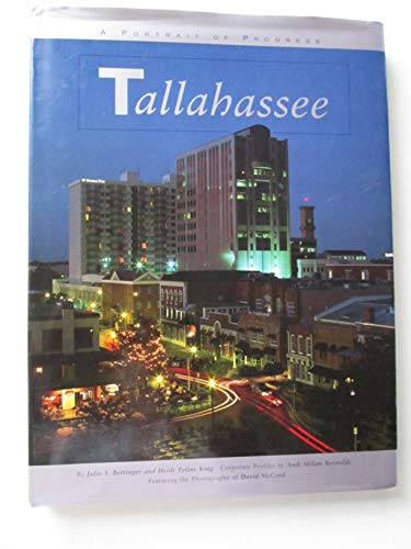 9781581920437: Tallahassee: A Portrait of Progress