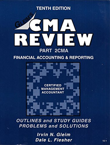 Imagen de archivo de CMA/CFM Review Part 2CMA: Financial Accounting and Reporting, Tenth Edition a la venta por Ergodebooks