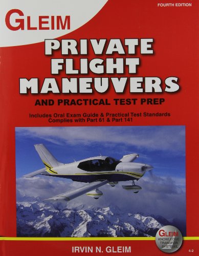 9781581942552: Private Pilot: Flight Maneuvers and Practical Test Prep