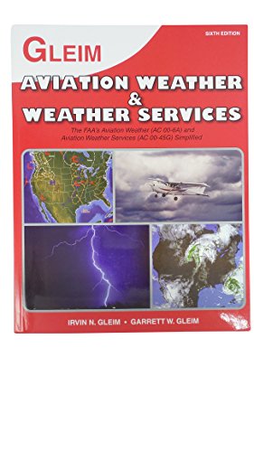 Aviation Weather and Weather Services (9781581942583) by Irvin N. Gleim