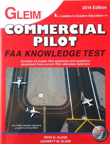 Beispielbild fr Gleim Commercial Pilot FAA Knowledge Test Book - 2014 zum Verkauf von ThriftBooks-Dallas