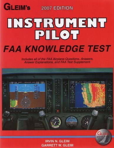 Imagen de archivo de Instrument Pilot FAA Knowledge Test 2007 edition a la venta por RiLaoghaire