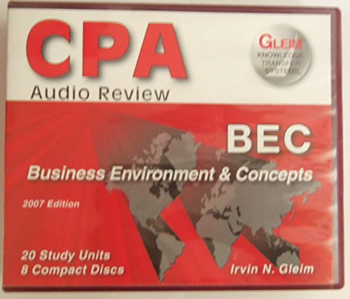 Beispielbild fr Gleim CPA, Audio Review: Business, Environment & Concepts. BEG, 2007 Edition#1. 1581945558; #2. 1581945515, CPA Review, BEG. zum Verkauf von L. Michael