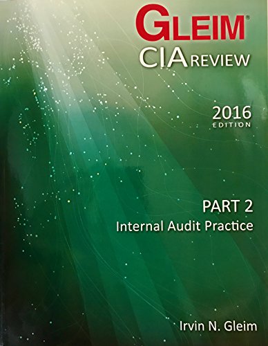 Beispielbild fr Gleim CIA Review Part 2 2016 Edition Internal Audit Practice zum Verkauf von Hawking Books