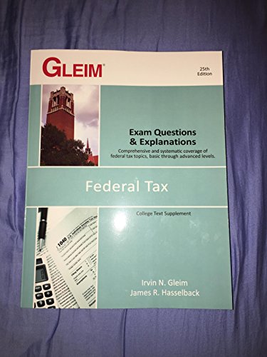 Beispielbild fr Gleim Federal Tax - Exam Questions and Explanations, 25th Edition (2016) zum Verkauf von Wonder Book