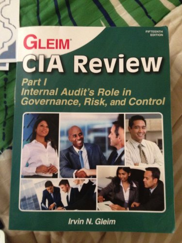 CIA Review: Internal Audit Role in Governance, Risk, And Control (9781581947588) by Gleim, Irvin N.