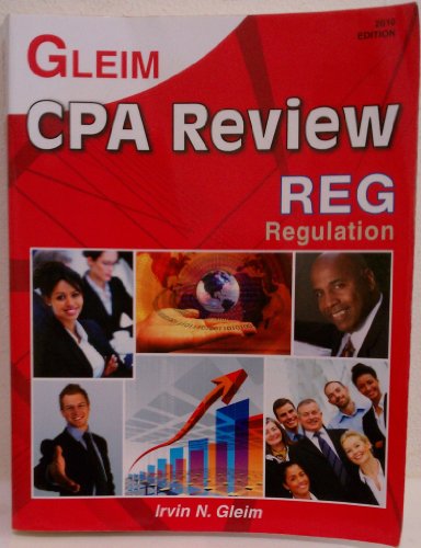 Stock image for Gleim CPA Review REG Regulation 2010 Edition for sale by A Team Books