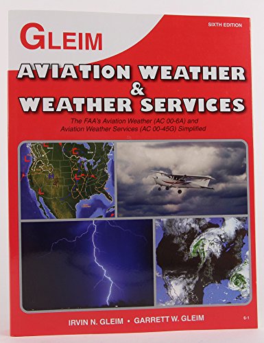 Imagen de archivo de Aviation Weather and Weather Services a la venta por ThriftBooks-Atlanta