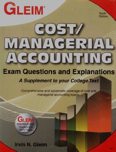 Beispielbild fr Cost/Managerial Accounting Exam Questions and Explanations zum Verkauf von ThriftBooks-Dallas