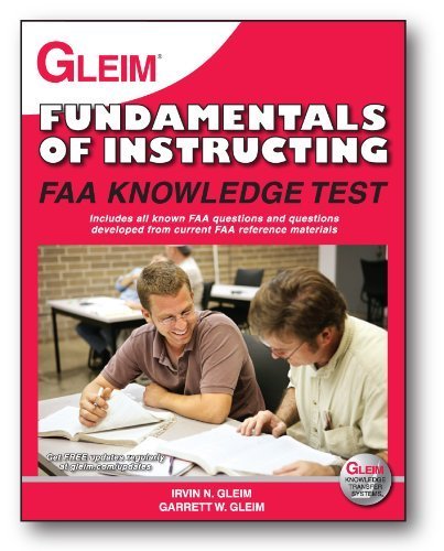 Beispielbild fr Fundamentals of Instructing FAA Knowledge Test: For the FAA Computer-based Pilot Knowledge Test zum Verkauf von Half Price Books Inc.