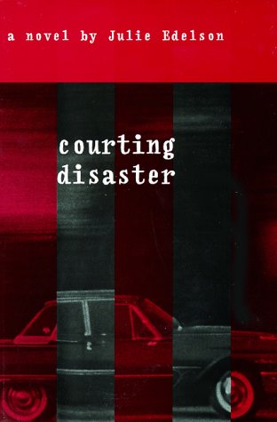 Imagen de archivo de Courting Disaster a la venta por Decluttr