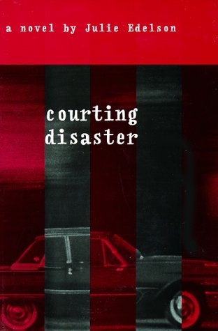 9781581950038: Courting Disaster