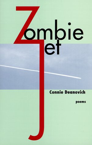 Zombie Jet (9781581950106) by Deanovich, Connie