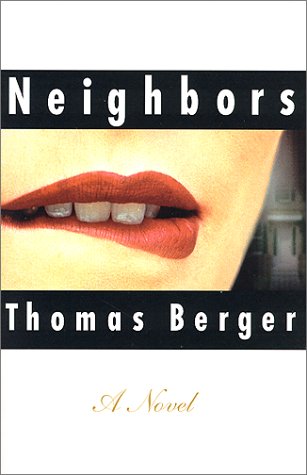 9781581950236: Neighbors: A Novel