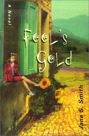 Imagen de archivo de Fool's Gold a la venta por Half Price Books Inc.