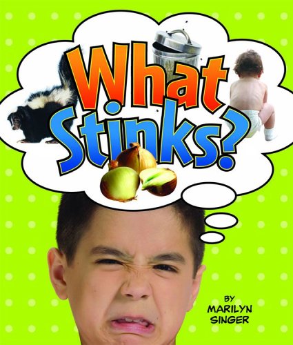 Beispielbild fr What Stinks? zum Verkauf von Better World Books