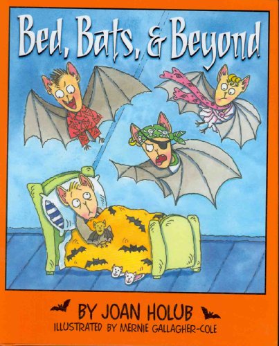 Stock image for Bed, Bats, & Beyond for sale by SecondSale