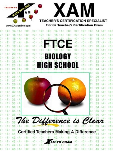 FTCE Biology High School - XAM Staff