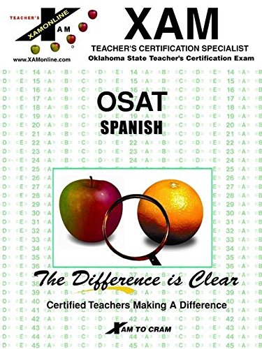 Osat Spanish K-12 (XAM OSAT) (9781581972399) by Xamonline