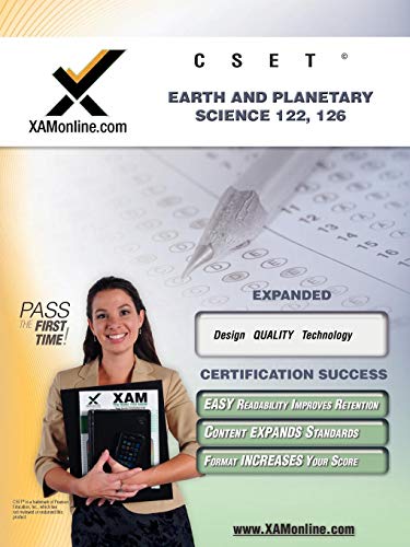 CSET Earth and Planetary Science 122, 126 Teacher Certification Test Prep Study Guide (XAM CSET)