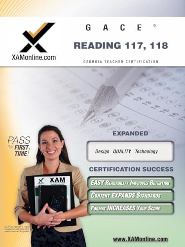 GACE Reading 117, 118 Teacher Certification Test Prep Study Guide (XAM GACE) (9781581975345) by Wynne, Sharon