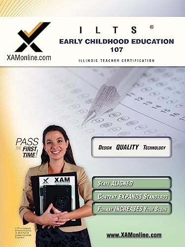 Imagen de archivo de ILTS Early Childhood Education 107 Teacher Certification Test Prep Study Guide a la venta por Orphans Treasure Box