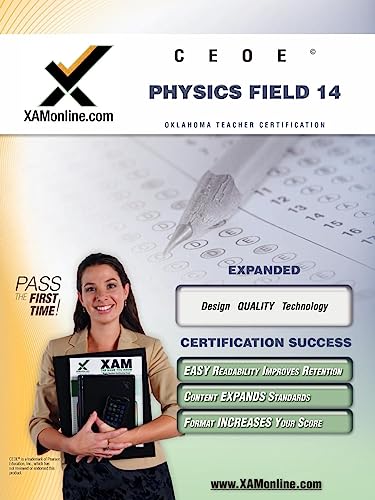 CEOE OSAT Physics Field 14 Teacher Certification Test Prep Study Guide (XAM OSAT) (9781581976632) by Wynne, Sharon