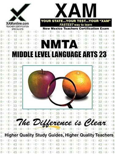 NMTA Middle Level Language Arts 23 Teacher Certification Test Prep Study Guide (XAM NMTA) (9781581977561) by Wynne, Sharon