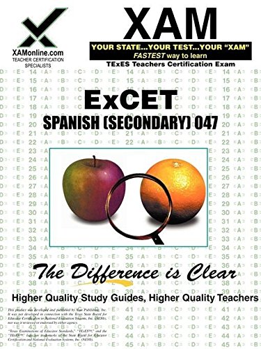 ExCET Spanish (Secondary) 047: teacher certification exam - Wynne, Sharon