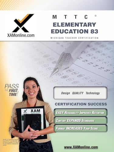 Imagen de archivo de MTTC Elementary Education 83 Teacher Certification Test Prep Study Guide (XAM MTTC) a la venta por Revaluation Books