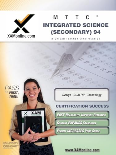 MTTC Integrated Science (Secondary) 94 Teacher Certification Test Prep Study Guide (XAM MTTC)