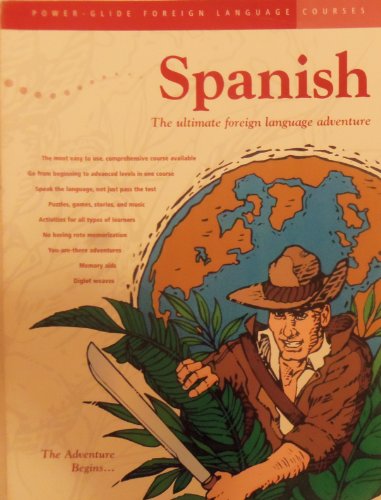 Stock image for Power-Glide Foreign Language Course Workbook: The Adventure Begins (Spanish Foreign Languge Course Workbook: Power-Glide Foreign Language Adventures) for sale by ThriftBooks-Atlanta