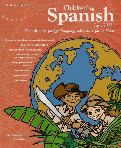 9781582042190: Children's Spanish: Level III (Power-Glide Foreign Language Courses)