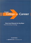 From College to Career: Entry-Level Resumes for Any Major From Accounting to Zoology (Wetfoot.Com Insider Guide) (9781582070797) by Asher, Donald