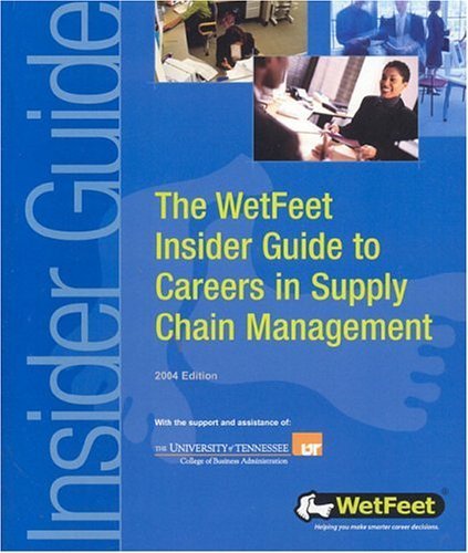 Stock image for Careers in Supply Chain Management: The WetFeet Insider Guide (Wetfeet Insider Guides) for sale by HPB-Red
